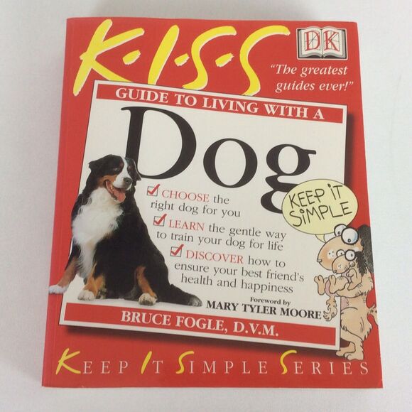 DK Set Of 2 Dog Books*101 Essential Tips Dog Care& K*I*S*S Guide To Living w/Dog - Picture 2 of 8